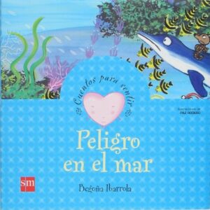Peligro en el mar