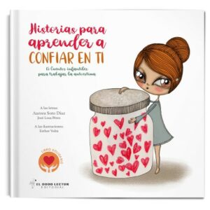 Historias para aprender a confiar en ti