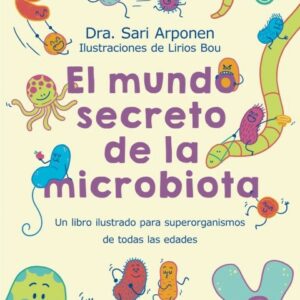 El mundo secreto de la microbiota