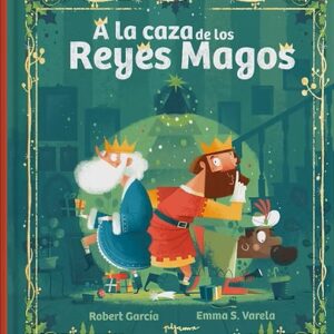 A la caza de los Reyes Magos