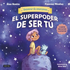 El superpoder de ser tú