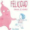 Patapum | Felicidad Manual De Usuario Cubierta (pantones + Tinta Amarilla