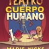 Patapum | El Teatro Del Cuerpo Humano Libros Astronave1