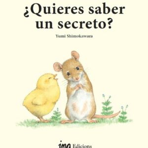 ¿Quieres saber un secreto?