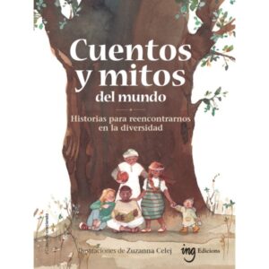 Cuentos y mitos del mundo