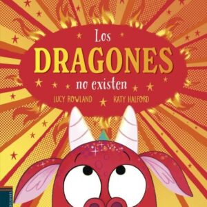 Los dragones no existen