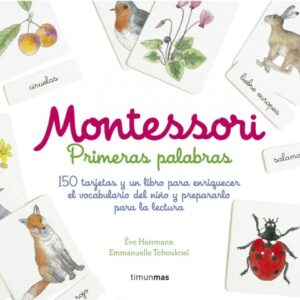 Montessori. Primeras palabras