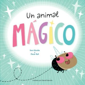 Un animal mágico