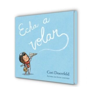 Echa a volar