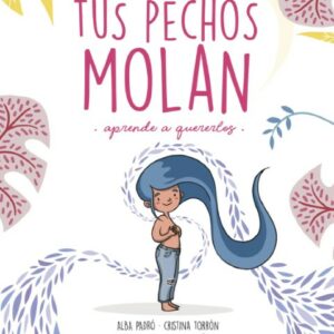 Tus pechos MOLAN