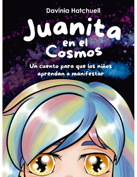 Patapum | Juanita En El Cosmos Libros Torres Editores1