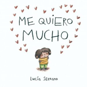 Me quiero mucho
