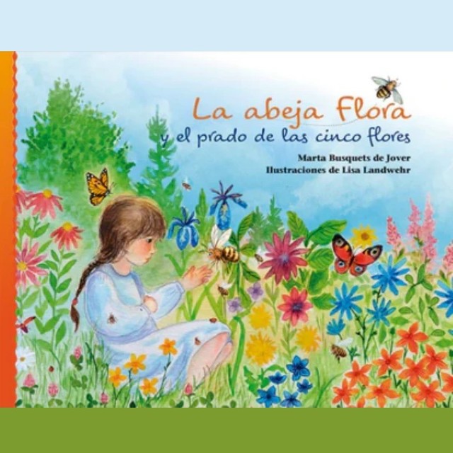 Patapum | La Abeja Flora Y El Prado De Las Cinco Flores Libros Ing Editions1