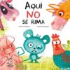 Patapum | Aqui No Se Rima Libros Apila1