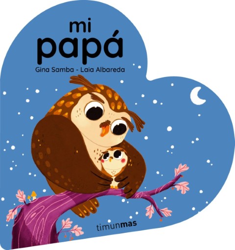 Patapum | Mi Papa Libros Timun Mas1